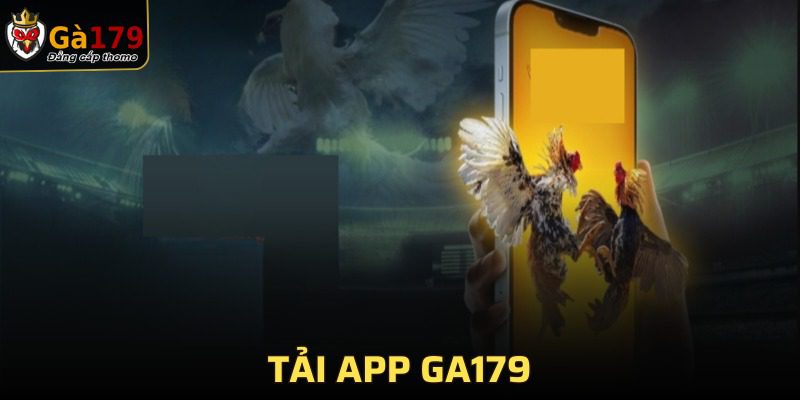 Tải App GA179
